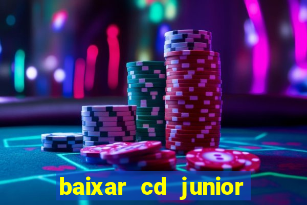 baixar cd junior marques 2024